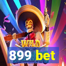 899 bet